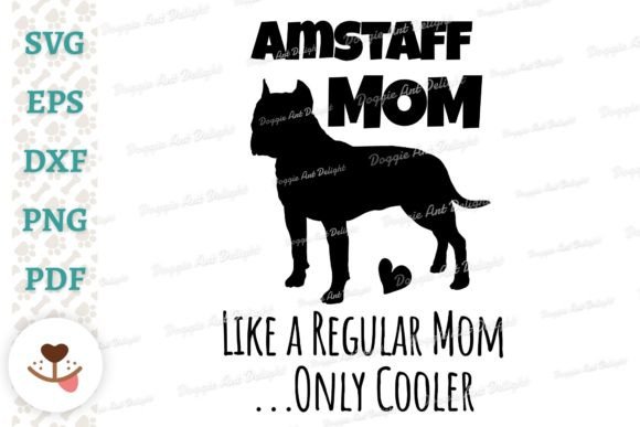 Amstaff Mom Graphics for Crafts