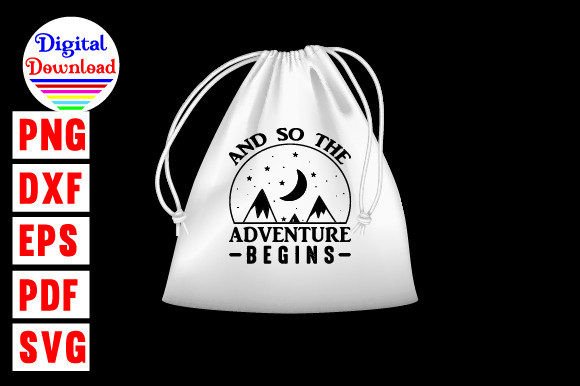 And So the Adventure Begins Graphics for Crafts