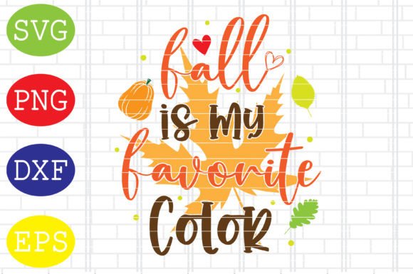 Fall is My Favorite Color