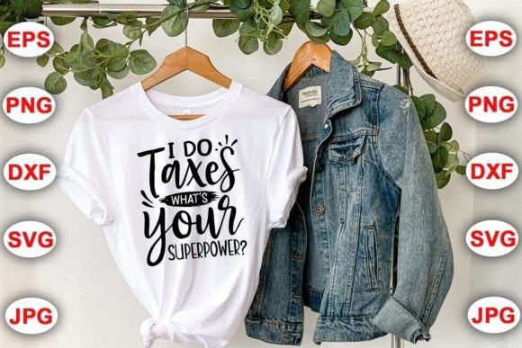 I Do Taxes What’s Your Superpower