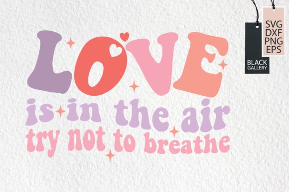 Retro Funny Valentine’s Day SVG