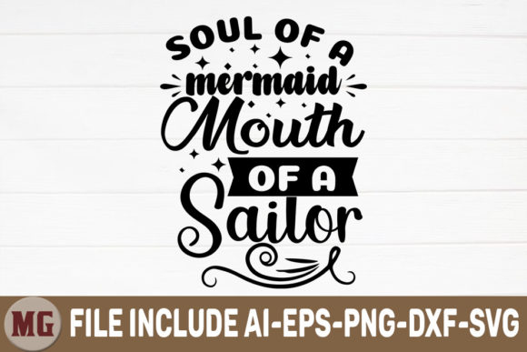 Soul of a Mermaid Mouth of a Silor Graphics for Crafts